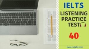 Ielts Listening General Practice Test With Answers