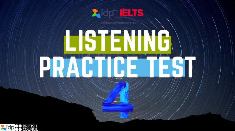 Practice of IELTS Listening Test 2021 [Test 04]
