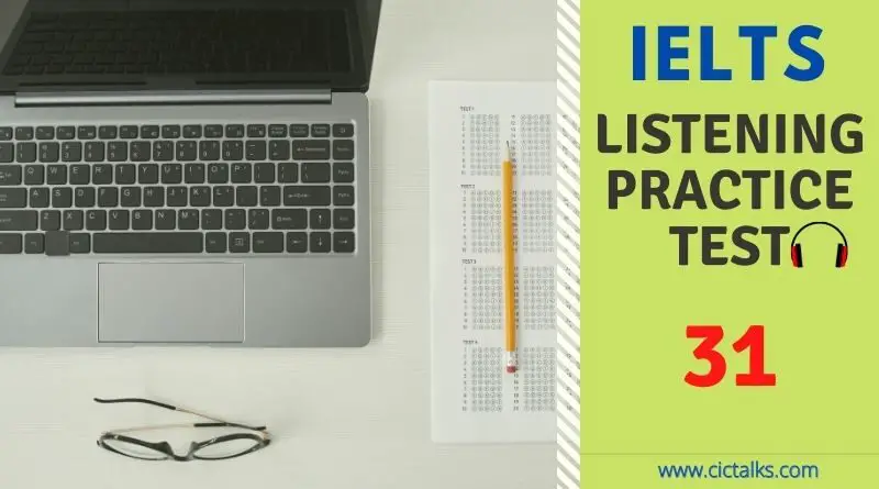IELTS Academic Listening computer based practice test