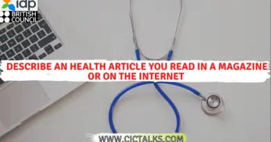 Describe an article on health you read in a magazine or on the internet [IELTS Cue Card]
