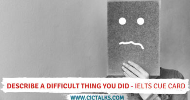 Describe a difficult thing you did [IELTS Cue Card]