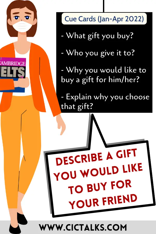 IELTS Speaking Part-2 Describe a gift you would like to buy for your friend cue card