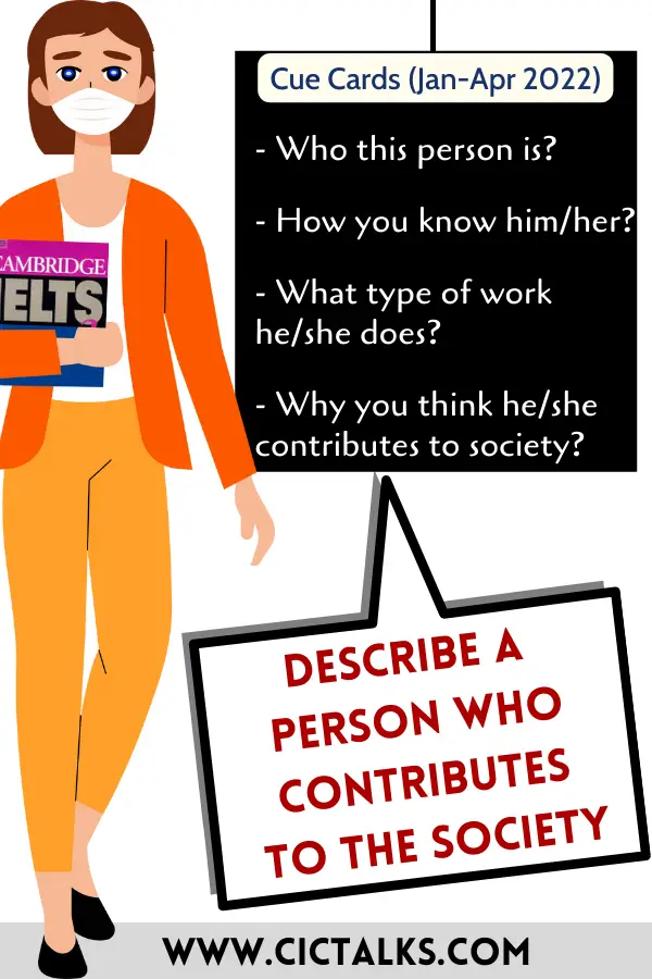 IELTS Speaking Part-2 Describe a person who contributes to the society cue card topic