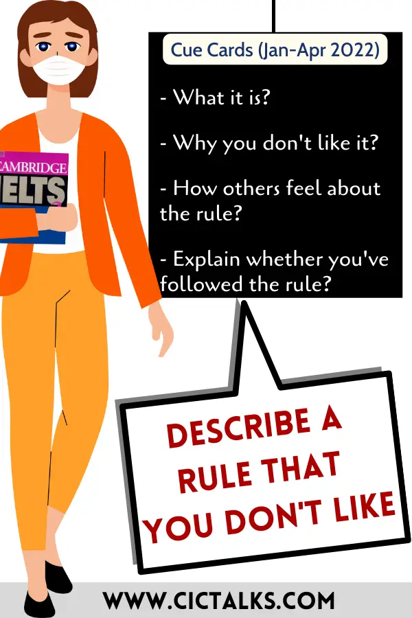 Describe a rule that you don't like (IELTS Cue Card)