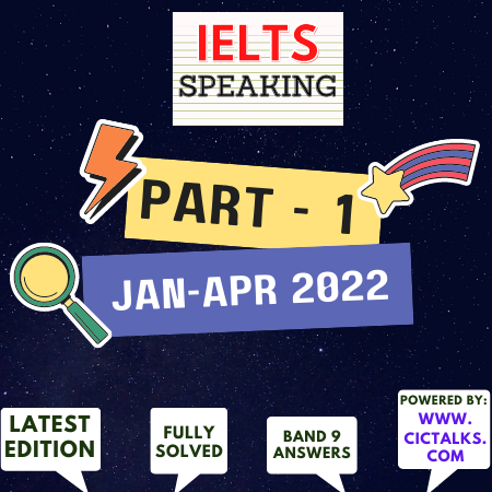 latest Makkar IELTS Speaking Part 1 January - April 2022 topics PDF