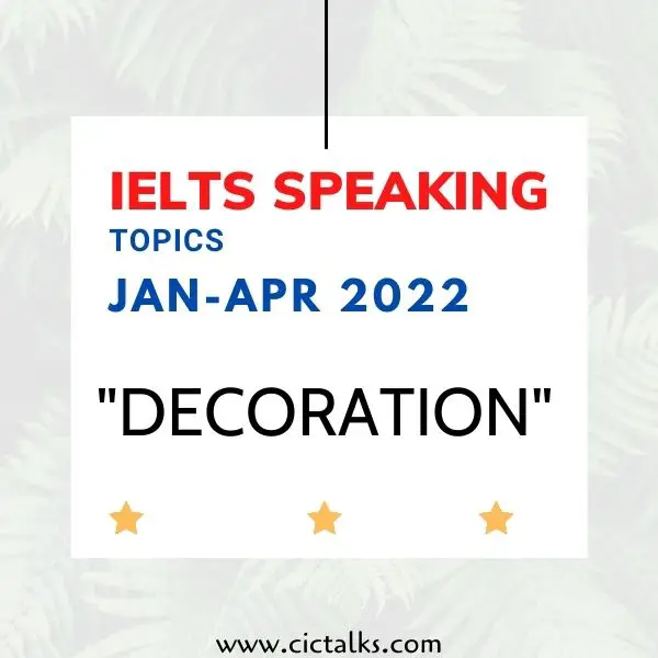 IELTS Speaking Part-1 - Decoration question and answers