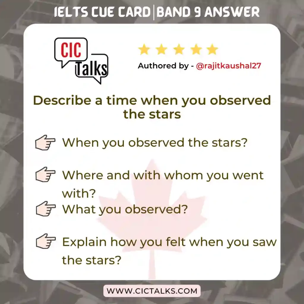 Describe a time when you observed the stars IELTS Cue-Card