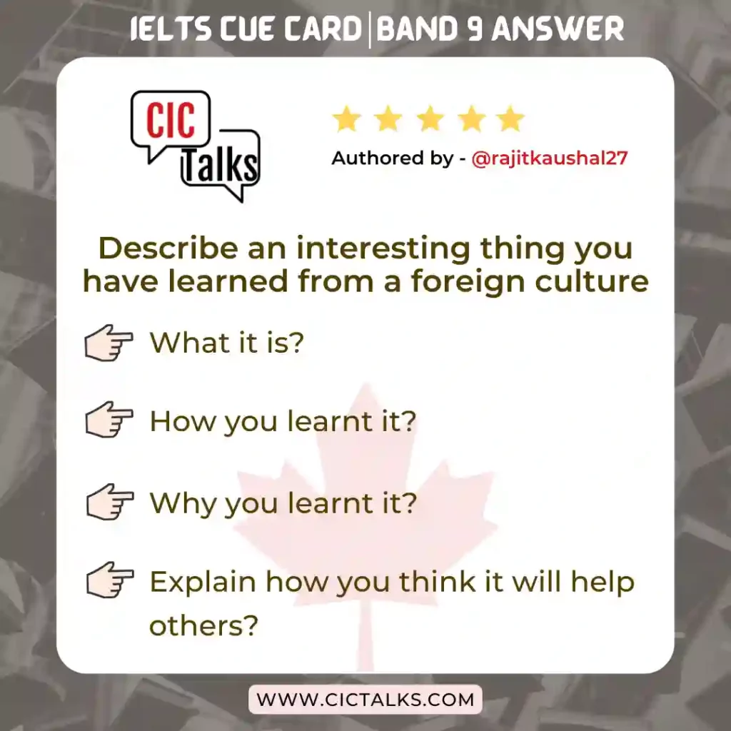 Describe-an-interesting-thing-you-have-learned-from-a-foreign-culture-IELTS-CUE-CARD