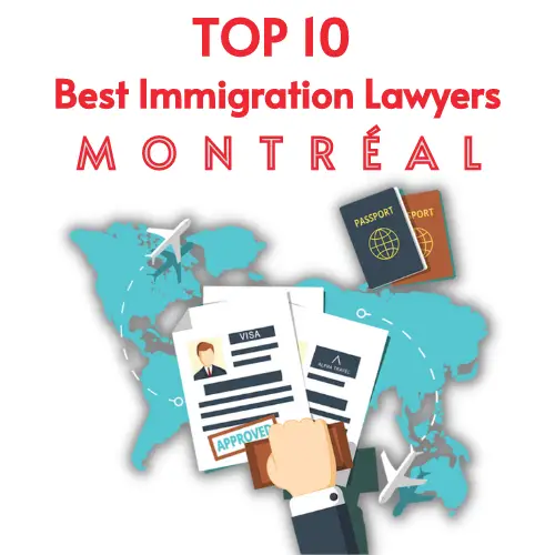 TOP 10 Best Montreal (Quebec) Immigration Lawyer Near Me