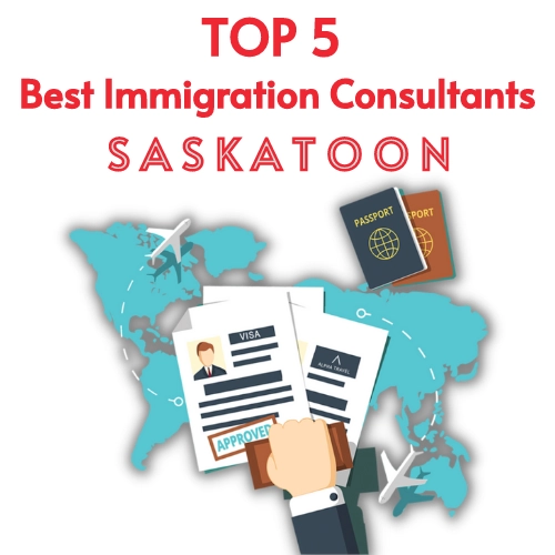 TOP 5 Best SASKATOON Immigration Consultant Near Me