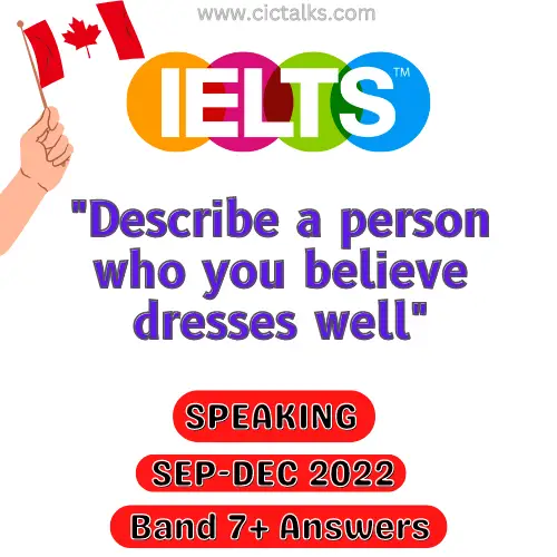 Describe a person who you believe dresses well IELTS Speaking Cue-Card