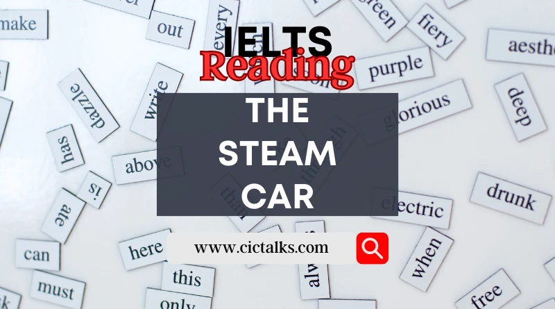 The Steam Car - IELTS Reading Passage Answers
