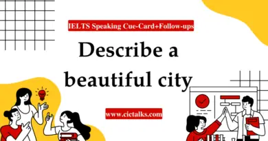 Describe A Beautiful City IELTS Speaking Cue Card Answer